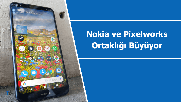 nokia-ve-pixelworks-ortakligi-giderek-buyuyor-770x433.png