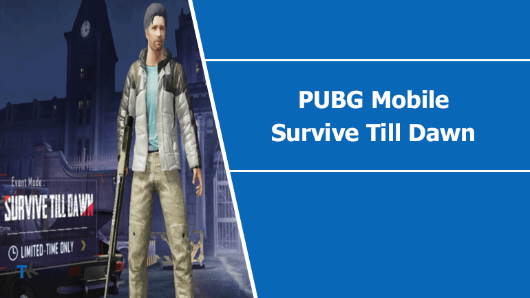 PUBG Mobile zombi etkinliği (survive till dawn) güncellemesi