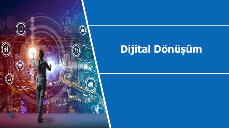 Dijital dönüşüm