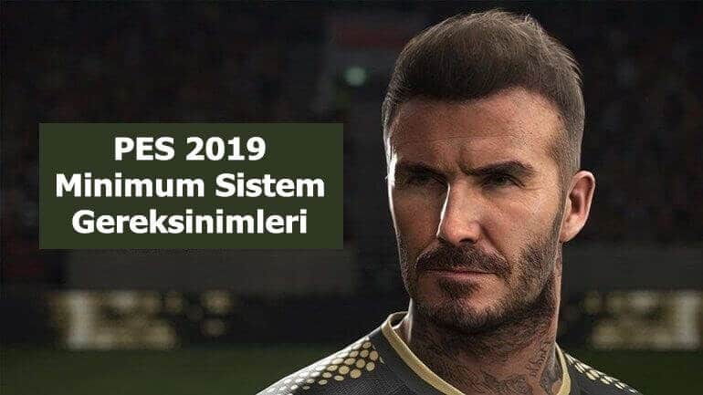 PES 2019 sistem gereksinimleri