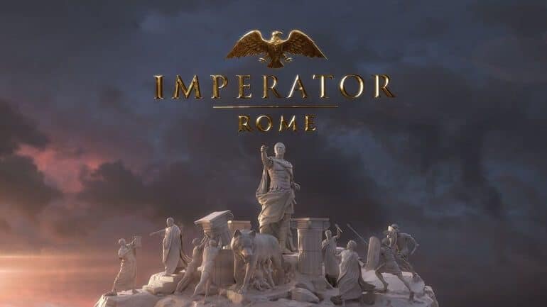 Yeni Strateji oyunu: Imperator – Rome